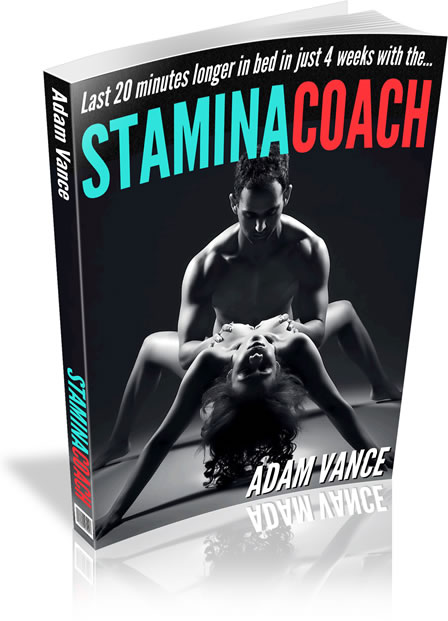 Stamina Coach By Adam Vance - Train Yourself To Last Longer